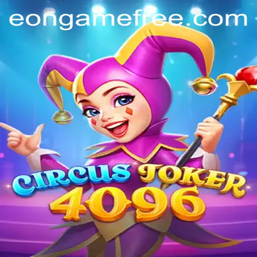The Enthralling Adventure of CircusJoker4096: A Modern Gaming Phenomenon