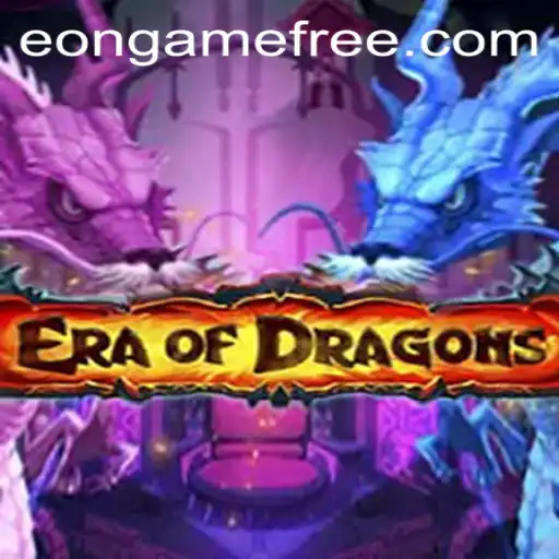 Discover EraOfDragons: A Journey into a World of Free Fantasy Gameplay