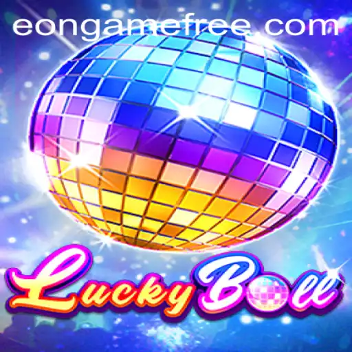 Experience the Excitement of LuckyBall: Eon Game Free