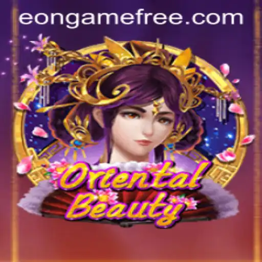 Exploring the Allure of OrientalBeauty: A Deep Dive into the Eon Game Free Experience