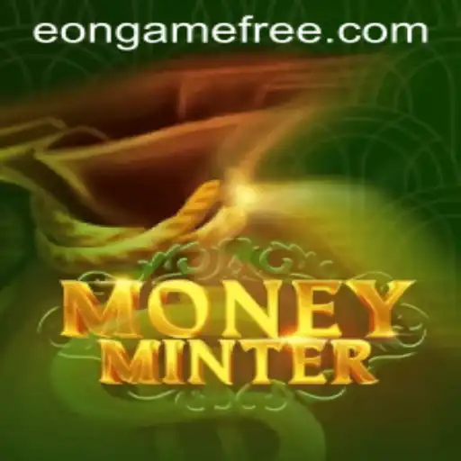 Dive into the Digital World of MoneyMinter: A New Eon Game Free to Play
