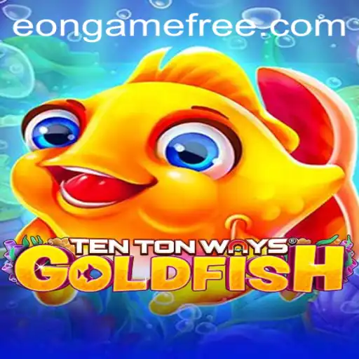 TenTonWays Goldfish: A Revolutionary Gaming Experience
